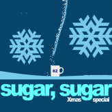 sugar, sugar: the christmas special