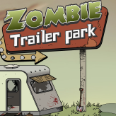 zombie trailer park