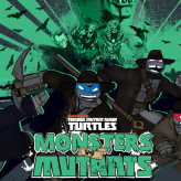 tmnt: monsters vs. mutants