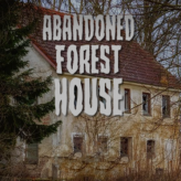 abandoned forest house
