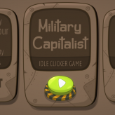 military capitalist: idle clicker