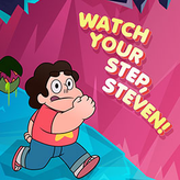 watch your step, steven!