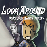look around: there are ghosts nearby